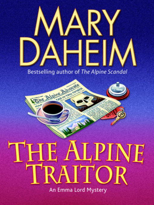 Title details for The Alpine Traitor by Mary Daheim - Available